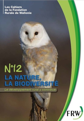 Cahier thématique sur les apports du développement rural pour la nature et la biodiversité dans nos villages