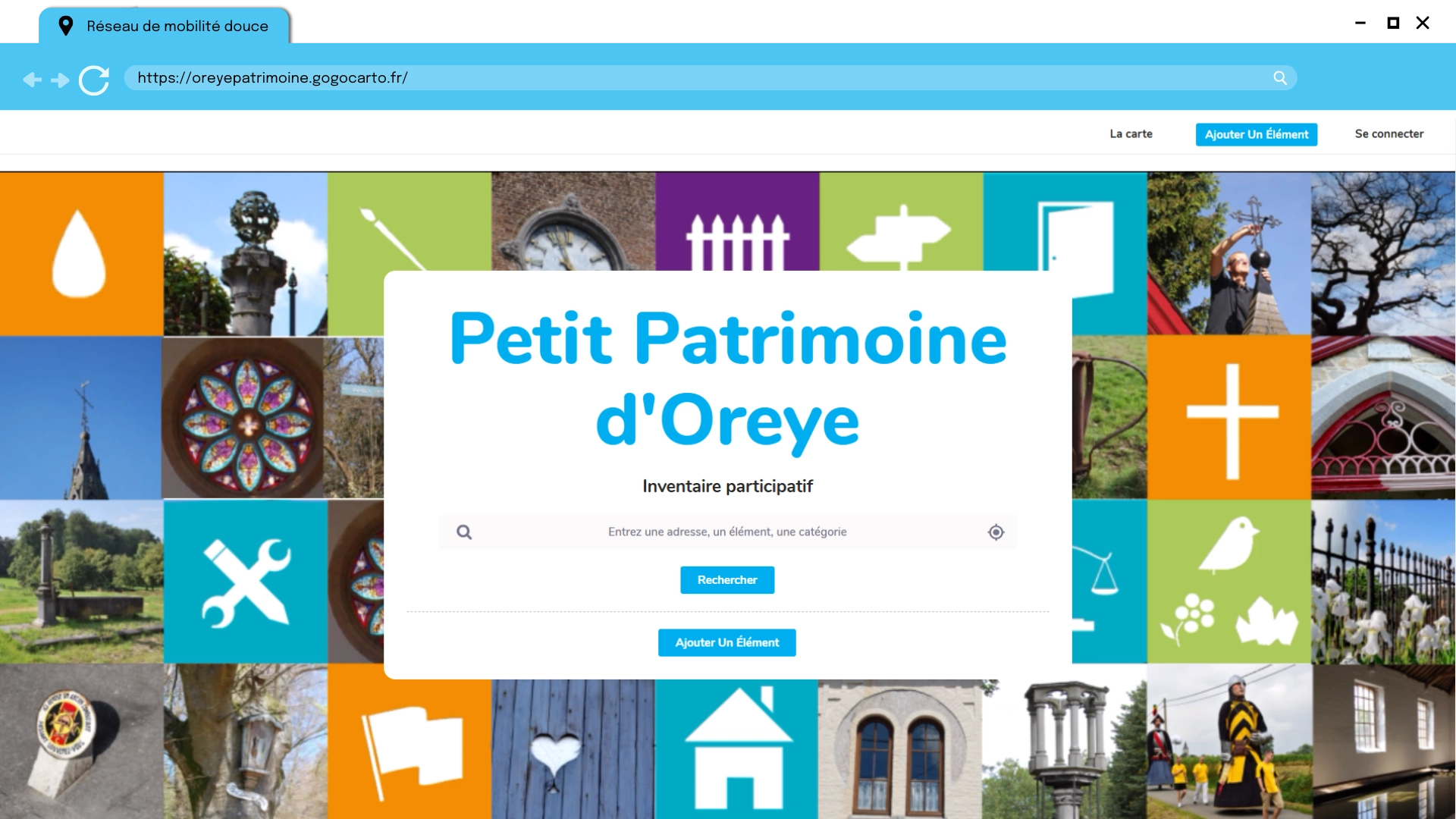 L'image montre un onglet de page web, qui est le portail d'entrée d'une interface d'inventaire participatif intitulée "Petit Patrimoine d'Oreye". Il y a un champ de recherche principal où l'on peut rechercher une adresse, un élément ou une catégorie parmi l'inventaire. Il y a également une seconde entrée intitulée "Ajouter un Élément" pour participer à l'inventaire.